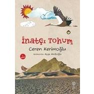 İnatçı Tohum - Ceren Kerimoğlu