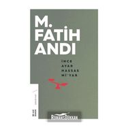 İnce Ayar Hassas Mi'yar - M. Fatih Andı