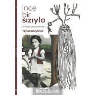 İnce Bir Sızıyla - Taylan Koryürek