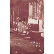 İncelikli Haytalar Albümü - Gökhan Ergür