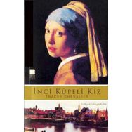 İNCİ KÜPELİ KIZ - TRACEY CHEVALIER