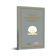 İncili Gastronomi Rehberi - kollektif