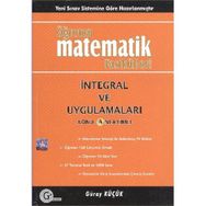 İNETGRAL VE UYGULAMALARI KONU ANLATIMLI 2012 ÖĞRETEN MATEMATIK FASIKÜLLERI - GÜRAY KÜÇÜK