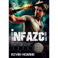 İnfazcı - Kevin Hearne