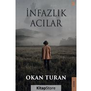 İnfazlık Acılar - Okan Turan