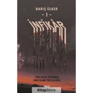 İnfikar 1 - Yok Oluş Yolunda Var Olma Yolculuğu - Barış Ülker
