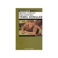İNGİLİZCE ÖĞRENİRKEN VE KULLANIRKEN İHTİYAÇ DUYABİLECEĞİNİZ TEMEL KONULAR - EKREM SOLAK