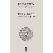 İnisiyasyona Toplu Bakışlar İnsan Yayınları