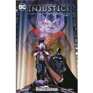 Injustice Cilt 1 Tanrılar Aramızda - Üçüncü Yıl - Tom Taylor Mike S. Miller Bruno Redondo