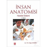 İNSAN ANATOMISI HAREKET SISTEMI - OĞUZ KAMBIR