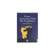 İnsan Anlayışına Dair Bir Sorgulama - David Hume