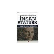 İnsan Atatürk - Derya Yelkenkaya