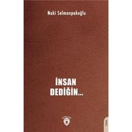 İnsan Dediğin Naki Selmanpakoğlu