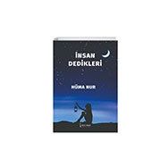 İnsan Dedikleri - Hüma Nur