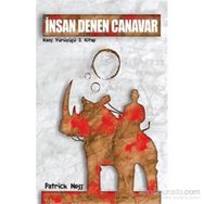 İnsan Denen Canavar - Patrick Ness