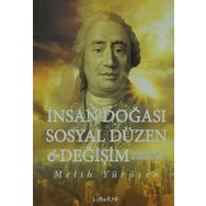 İnsan Doğası Sosyal Düzen ve Değişim - Melih Yürüşen