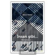 İnsan Gibi... - Bülent Yılmaz