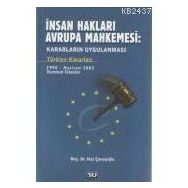 İNSAN HAKLARI AVRUPA MAHKEMESI - NAZ ÇAVUŞOĞLU