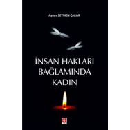İnsan Hakları Bağlamında Kadın Ekin Yayınevi