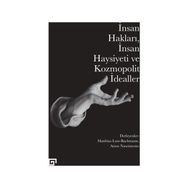 İnsan Hakları İnsan Haysiyeti ve Kozmopolit İdealler - Amos Nascimento