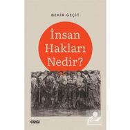 İnsan Hakları Nedir - Bekir Geçit