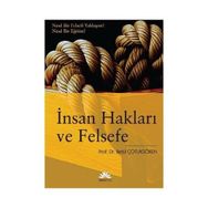 İNSAN HAKLARI VE FELSEFE NASIL BIR FELSEFI YAKLAŞIM? NASIL BIR EĞİTİM? - BETÜL ÇOTUKSÖKEN