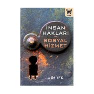 İnsan Hakları ve Sosyal Hizmet - Jim Ife