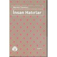 İnsan Hatırlar - Nermin Tenekeci