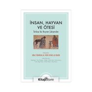 İnsan Hayvan ve Ötesi Ali Bilgin