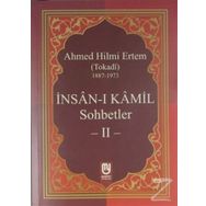 İnsan I Kamil Sohbetler 2 - Ahmed Hilmi Ertem