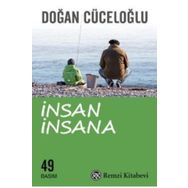 İNSAN İNSANA / DOĞAN CÜCEOĞLU