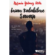 İnsan Kalabilme Savaşı - Nermin Yılmazusta