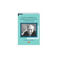 İnsan Karşısında Bir Romancı Olarak Nobel Bilimsel Eserler