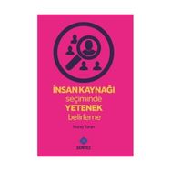 İnsan Kaynağı Seçiminde Yetenek Belirleme - Nuray Turan