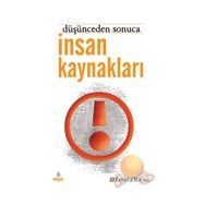 İNSAN KAYNAKLARI DÜŞÜNCEDEN SONUCA - FIGEN TAHİROĞLU
