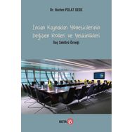 İnsan Kaynakları Yöneticilerinin Değişen Rolleri ve Yetkinlikleri; İlaç Sektörü Örneği - Beta Basım Yayım