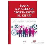İnsan Kaynakları Yöneticisinin El Kitabı - Neslihan Okakın Müjdat Şakar