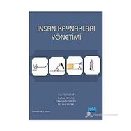 İNSAN KAYNAKLARI YÖNETIMI - NURI TORTOP ;BURHAN AYKAÇ;HÜSEYIN YAYMAN;M. AKIF ÖZER
