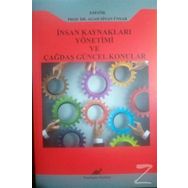 İnsan Kaynakları Yönetimi ve Çağdaş Güncel Konular - Agah Sinan Ünsar