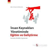 İnsan Kaynakları Yönetiminde Eğitim ve Geliştirme - Ali Erkan Alaç