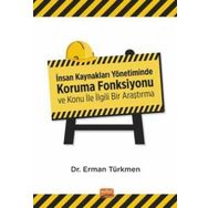 İnsan Kaynakları Yönetiminde Koruma Fonksiyonu ve Konu İle İlgili Bir Araştırma Nobel Bilimsel Eserler