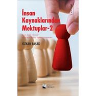 İnsan Kaynaklarından Mektuplar - 2 - Özkan Başak - Karina Yayınevi