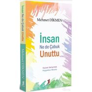 İnsan Ne De Çabuk Unuttu - Mehmet Dikmen