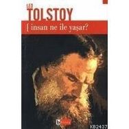 İNSAN NE İLE YAŞAR? - LEV NİKOLAYEVİÇ TOLSTOY (ISBN:9789752640696)
