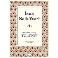 İNSAN NE İLE YAŞAR - LEV NİKOLAYEVİÇ TOLSTOY (ISBN:9789753853323)