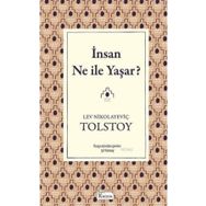 İNSAN NE İLE YAŞAR - LEV NİKOLAYEVİÇ TOLSTOY (ISBN:9789754734027)