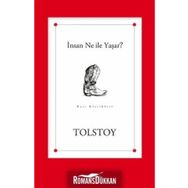 İNSAN NE İLE YAŞAR? - LEV NİKOLAYEVİÇ TOLSTOY (ISBN:9799752631969)
