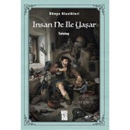 İNSAN NE İLE YAŞAR - LEV NİKOLAYEVİÇ TOLSTOY (ISBN:9799756870388)
