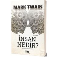 İnsan Nedir? - Mark Twain