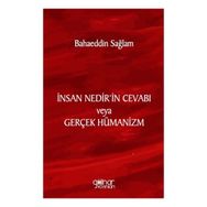 İnsan Nedir'in Cevabı Veya Gerçek Hümanizm Gülnar Yayınları